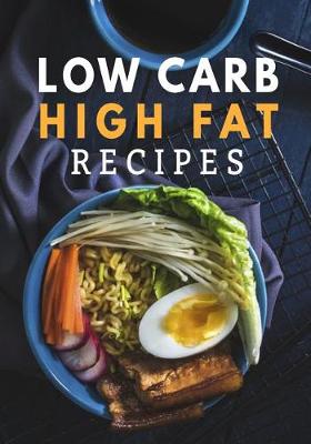 Book cover for Low Carb High Fat Recipes