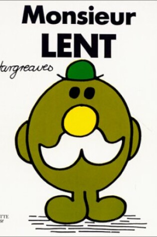 Cover of Monsieur Lent