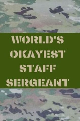 Cover of World's Okayest Staff Sergeant