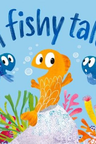Cover of A Fishy Tale