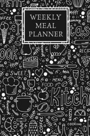 Cover of Weekly Meal Planner & Organizer