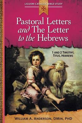 Cover of Pastoral Letters and the Letter to the Hebrews