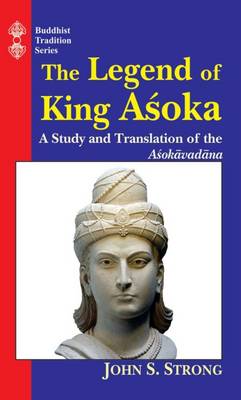 Book cover for The Legend of King Ashoka