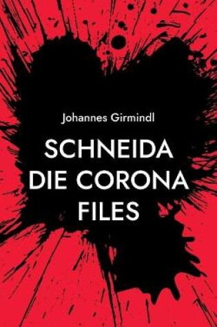 Cover of Schneida - Die Corona Files