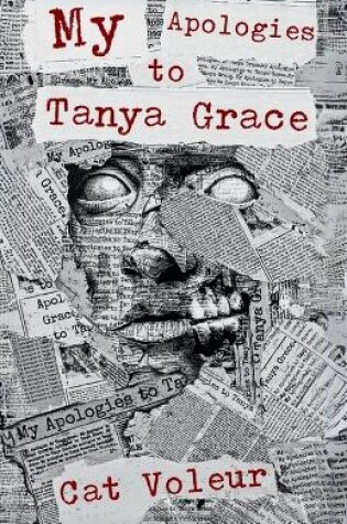 Cover of My Apologies to Tanya Grace