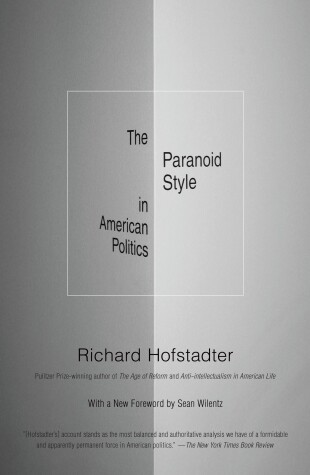 Book cover for The Paranoid Style in American Politics