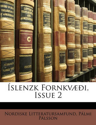 Book cover for Islenzk Fornkvaeoi, Issue 2