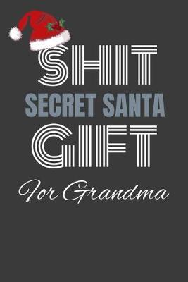 Book cover for shit secret santa gift for grandma