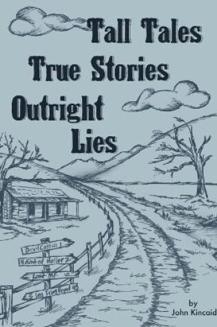 Cover of Tall Tales True Stories