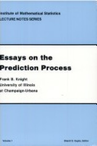 Cover of Essays on the Prediction Process