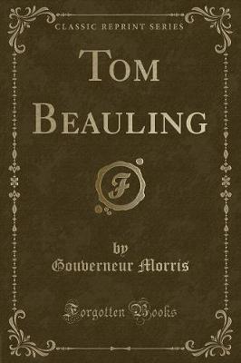 Book cover for Tom Beauling (Classic Reprint)