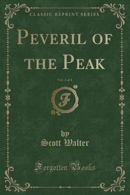 Book cover for Peveril of the Peak, Vol. 2 of 4 (Classic Reprint)