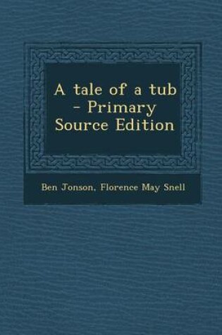 Cover of A Tale of a Tub - Primary Source Edition