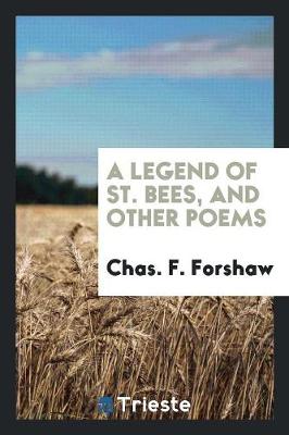 Book cover for A Legend of St. Bees, and Other Poems