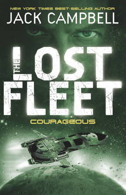Book cover for Lost Fleet - Courageous (Book 3)