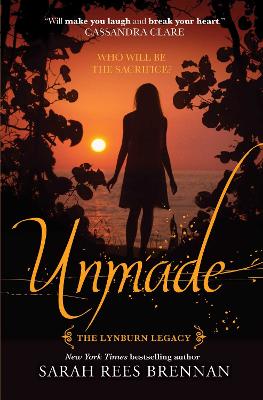 Unmade by Sarah Rees Brennan