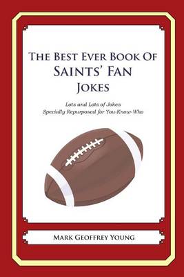 Book cover for The Best Ever Book of Saints' Fan Jokes