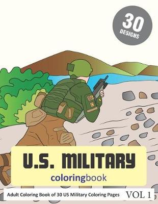 Book cover for US Military Coloring Book