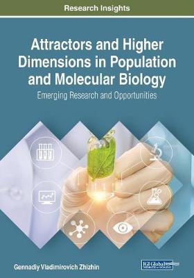 Book cover for Attractors and Higher Dimensions in Population and Molecular Biology