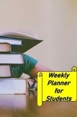 Cover of Weekly Planner for Students