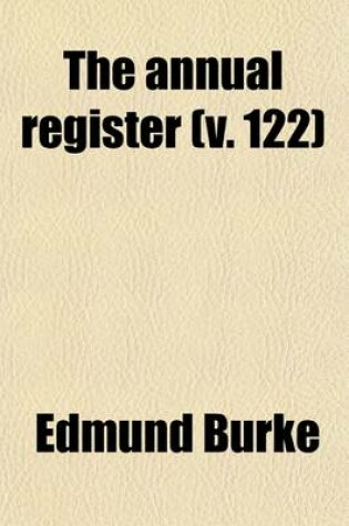 Cover of The Annual Register Volume 122