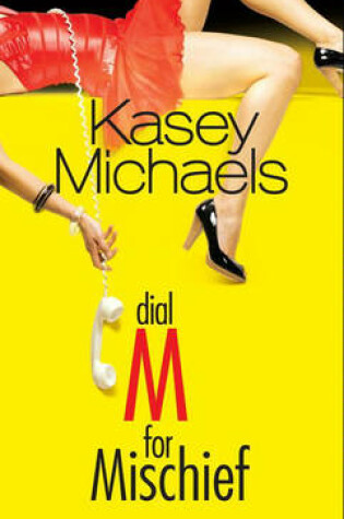 Cover of Dial M for Mischief