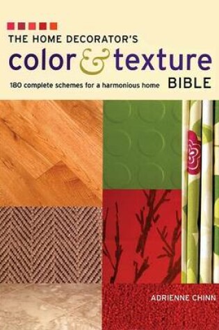 Cover of The Home Decorator's Color and Texture Bible