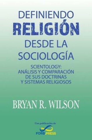 Cover of Definiendo religion desde la Sociologia