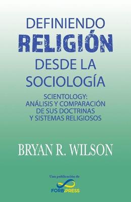 Book cover for Definiendo religion desde la Sociologia