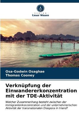 Book cover for Verknüpfung der Einwandererkonzentration mit der TDE-Aktivität