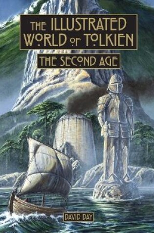 Cover of Illustrated World of Tolkien: The Second Age