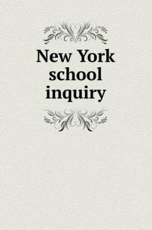 Cover of New York School Inquiry