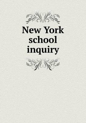 Book cover for New York School Inquiry