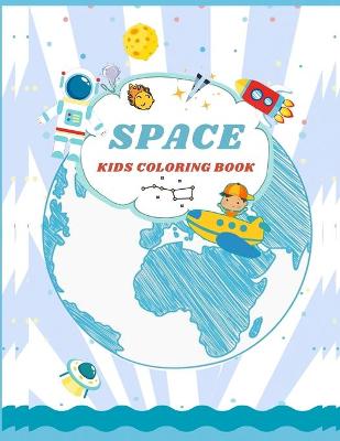 Book cover for Space Kids Coloring Book