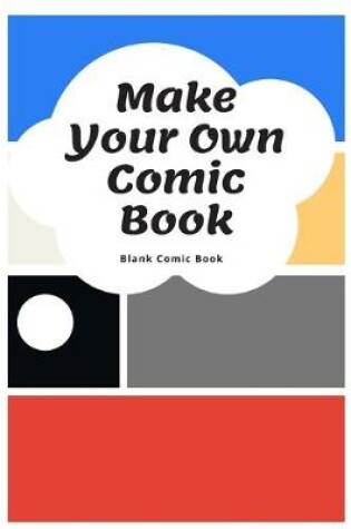 Cover of Make Your Own Comic Book