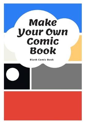 Book cover for Make Your Own Comic Book