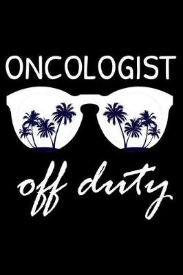 Book cover for Oncologist Off Duty