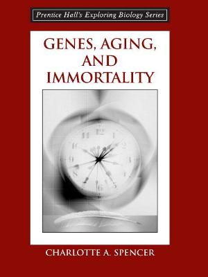 Book cover for Genes, Aging and Immortality