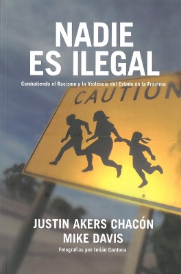 Book cover for Nadie Es Illegal
