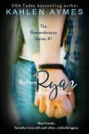 Book cover for Before Ryan Was Mine