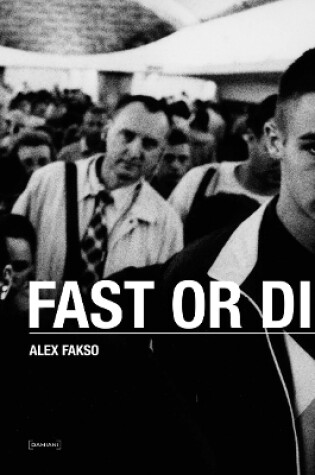 Cover of Fast Or Die