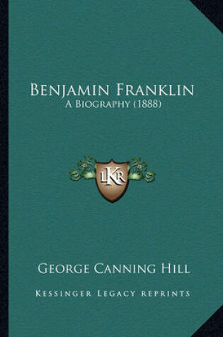 Cover of Benjamin Franklin Benjamin Franklin