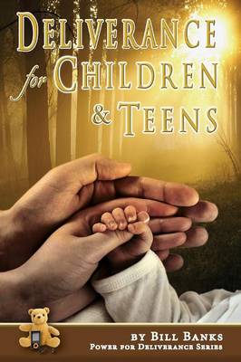 Book cover for Deliverance for Children and Teens