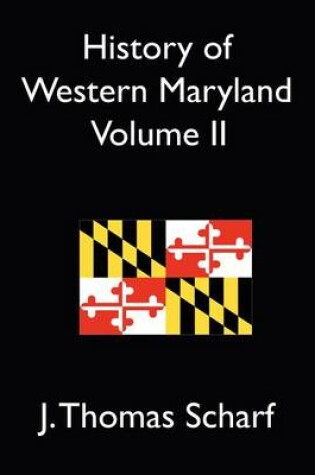 Cover of History of Western Maryland Vol. II