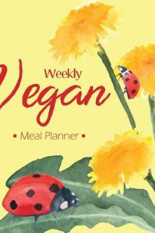 Cover of Weekly Vegan Meal Planner