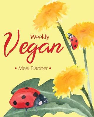 Book cover for Weekly Vegan Meal Planner