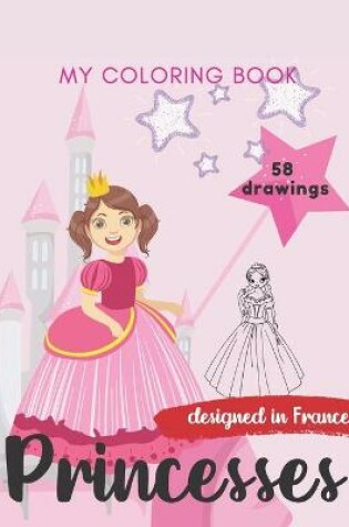 Cover of My Coloring Book Princesses