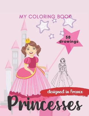 Book cover for My Coloring Book Princesses