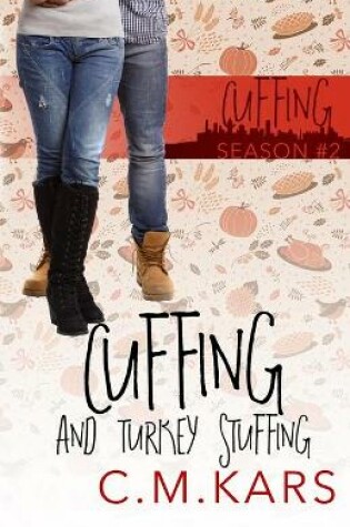Cover of Cuffing and Turkey Stuffing