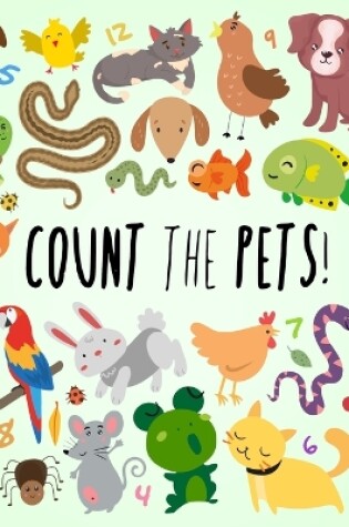 Cover of Count the Pets!